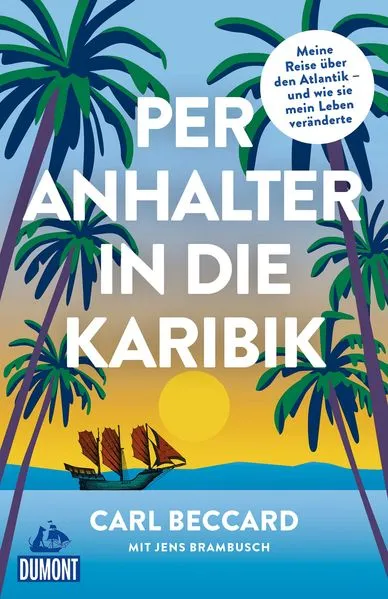 Cover: Per Anhalter in die Karibik