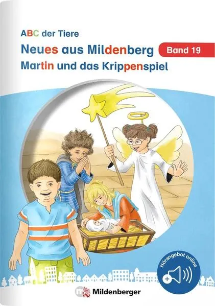 Cover: Neues aus Mildenberg – Martin und das Krippenspiel