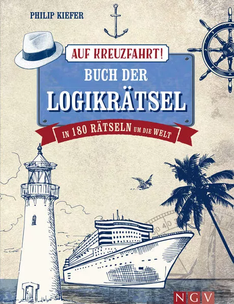 Cover: Auf Kreuzfahrt! Buch der Logikrätsel