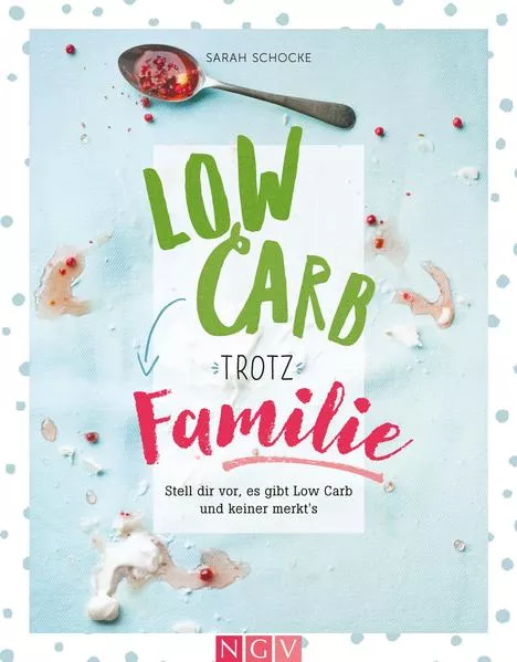 Cover: Low Carb trotz Familie
