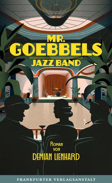 Cover: Mr. Goebbels Jazz Band