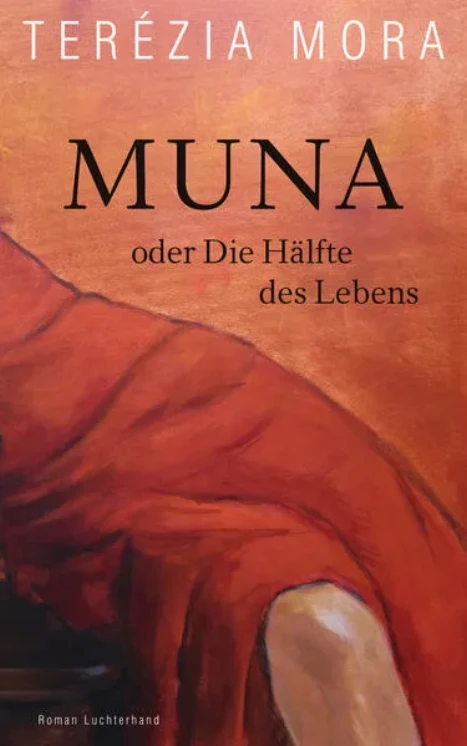 Cover: Muna oder Die Hälfte des Lebens