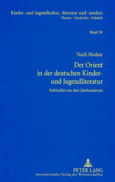 Der Orient in der deutschen Kinder- und Jugendliteratur</a>