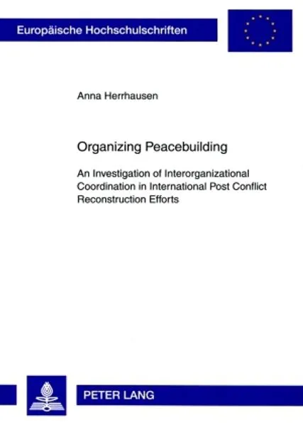 Organizing Peacebuilding