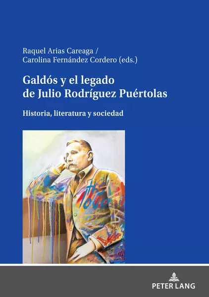 Cover: Galdós y el legado de Julio Rodríguez Puértolas