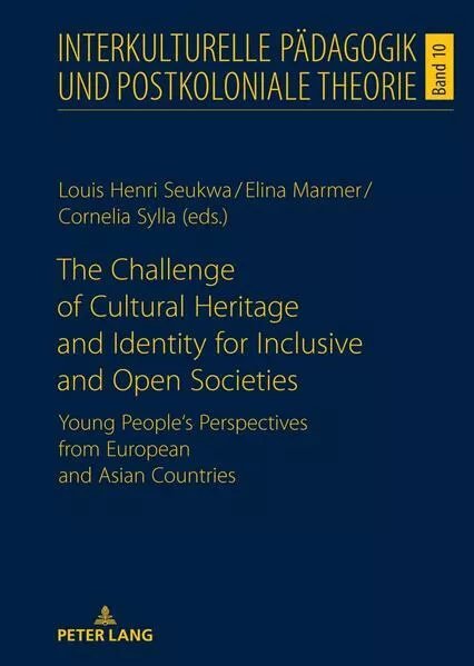 The Challenge of Cultural Heritage and Identity for Inclusive and Open Societies</a>