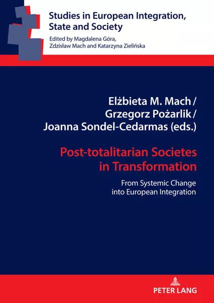 Post-totalitarian Societies in Transformation</a>