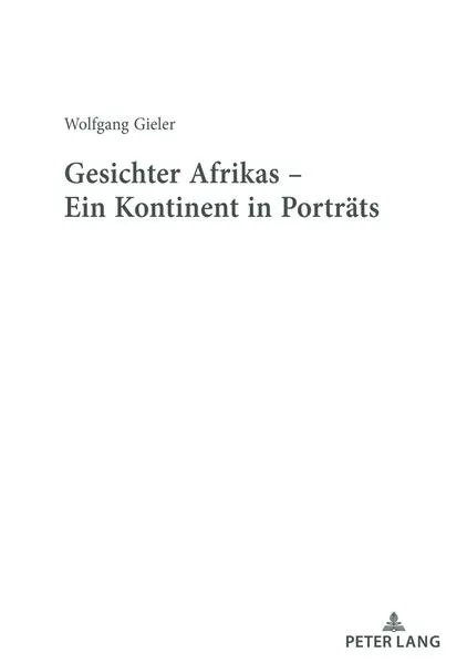 Cover: Gesichter Afrikas - Ein Kontinent in Porträts