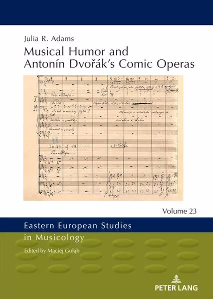 Cover: Musical Humor and Antonín Dvořák’s Comic Operas