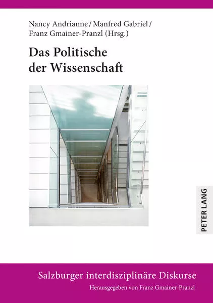 Cover: Das Politische der Wissenschaft