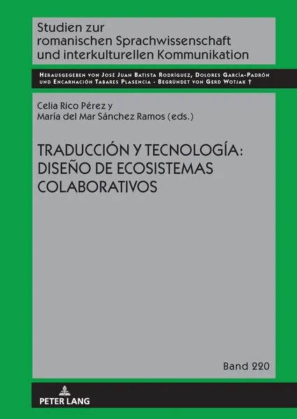 Traducción y tecnología: diseño de ecosistemas colaborativos