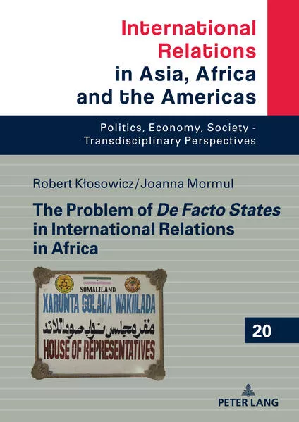 The Problem of De Facto States in International Relations in Africa</a>