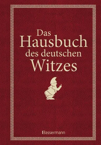 Cover: Das Hausbuch des deutschen Witzes