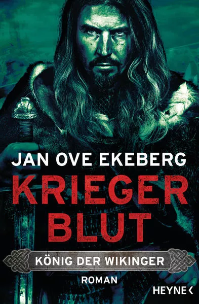 Cover: Kriegerblut - König der Wikinger