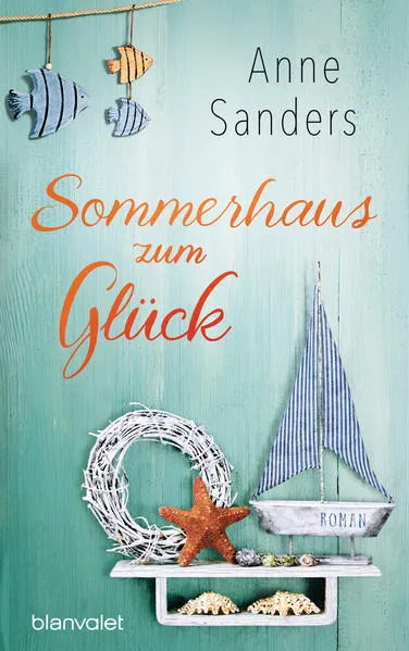 Cover: Sommerhaus zum Glück