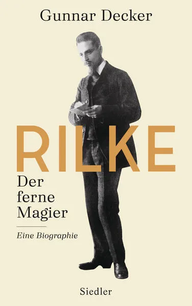 Rilke. Der ferne Magier</a>