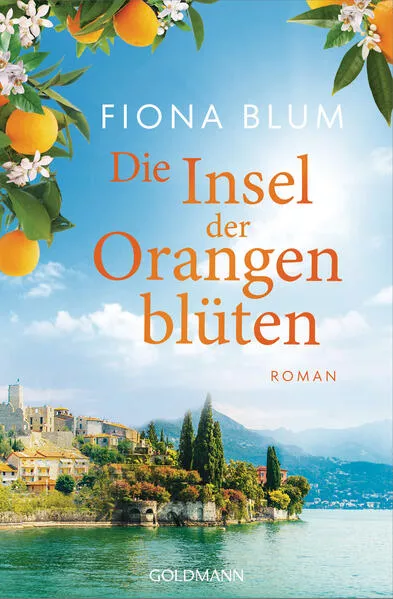 Die Insel der Orangenblüten - -</a>