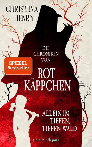 Cover: Die Chroniken von Rotkäppchen - Allein im tiefen, tiefen Wald