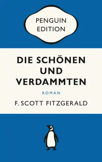 Cover: Die Schönen und Verdammten