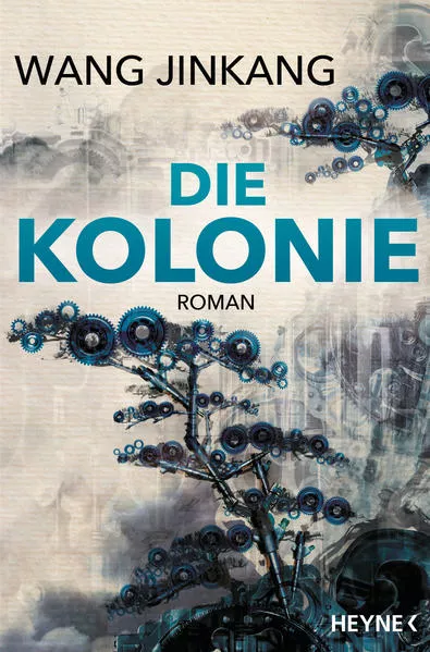 Cover: Die Kolonie