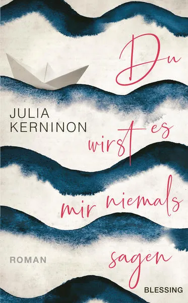 Cover: Du wirst es mir niemals sagen