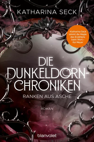 Cover: Die Dunkeldorn-Chroniken - Ranken aus Asche