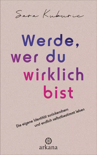 Werde, wer du wirklich bist</a>