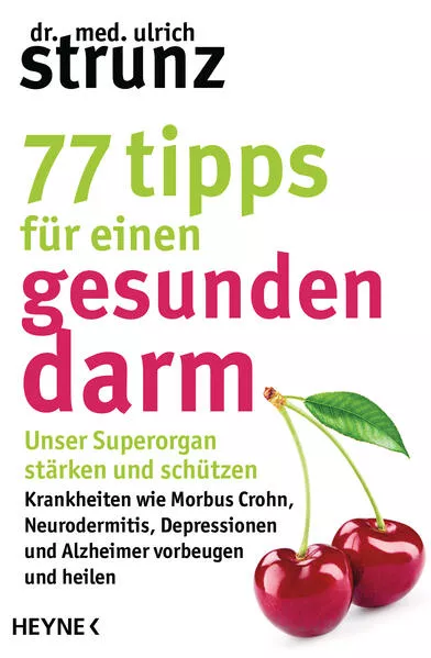 Cover: 77 Tipps für einen gesunden Darm