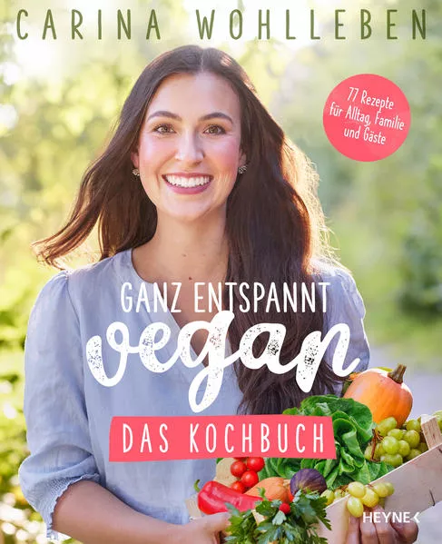 Cover: Ganz entspannt vegan – Das Kochbuch
