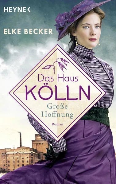 Cover: Das Haus Kölln. Große Hoffnung