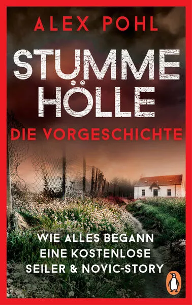 Cover: Stumme Hölle - Wie alles begann - Eine kostenlose Seiler & Novic-Story