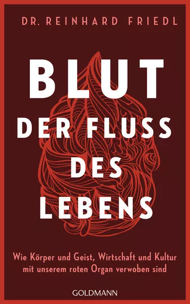 Cover: Blut – Der Fluss des Lebens