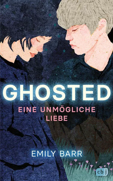 Cover: Ghosted – Eine unmögliche Liebe