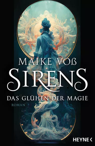 Cover: Sirens – Das Glühen der Magie