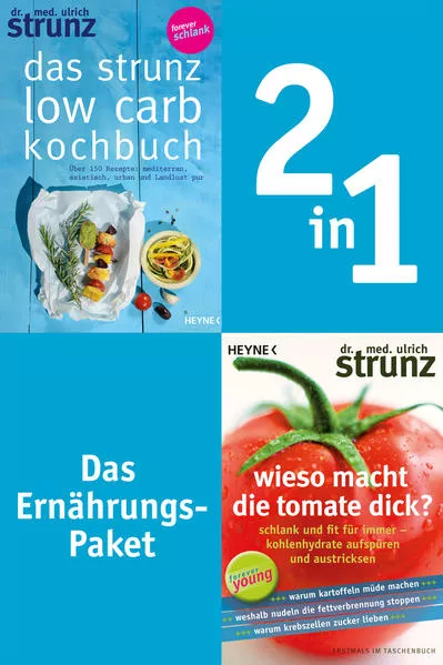Ernährung-2in1-Bundle: Wieso macht die Tomate dick, Das Strunz-Low-Carb-Kochbuch</a>