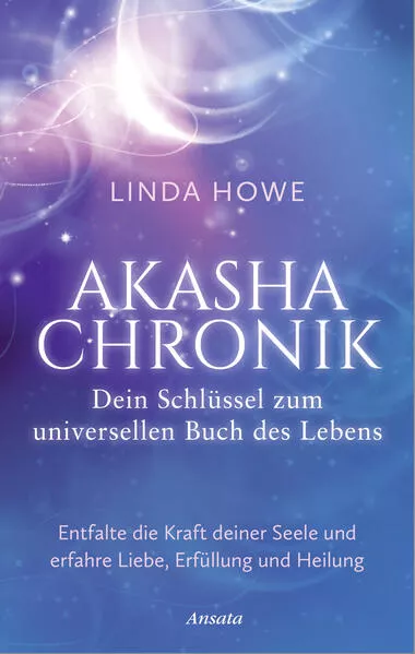 Cover: Akasha-Chronik – Dein Schlüssel zum universellen Buch des Lebens