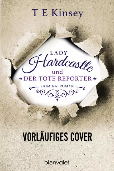 Lady Hardcastle und der tote Reporter</a>