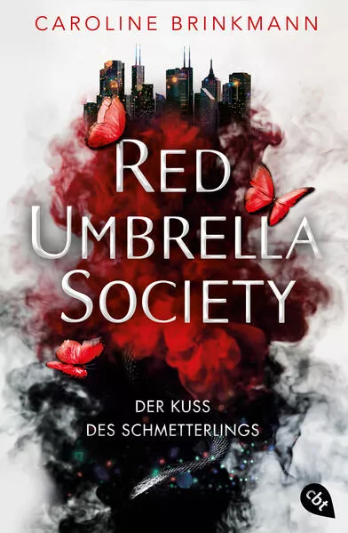 Cover: Red Umbrella Society – Der Kuss des Schmetterlings