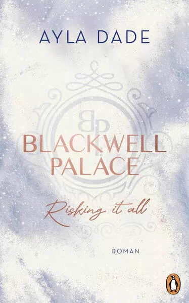 Cover: Blackwell Palace. Risking it all