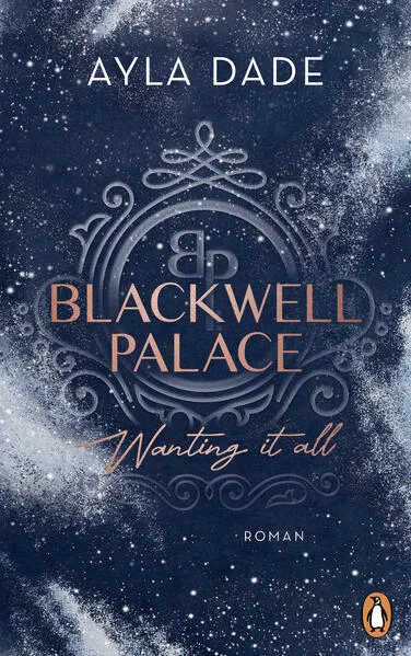 Cover: Blackwell Palace. Wanting it all