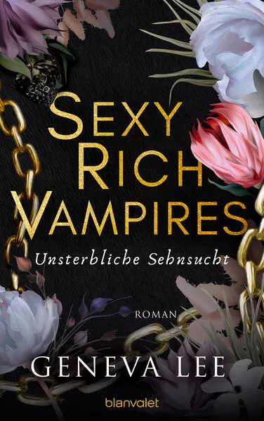 Sexy Rich Vampires - Unsterbliche Sehnsucht</a>