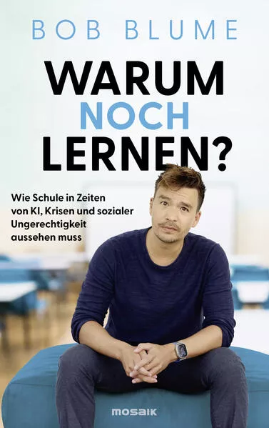 Cover: Warum noch lernen?