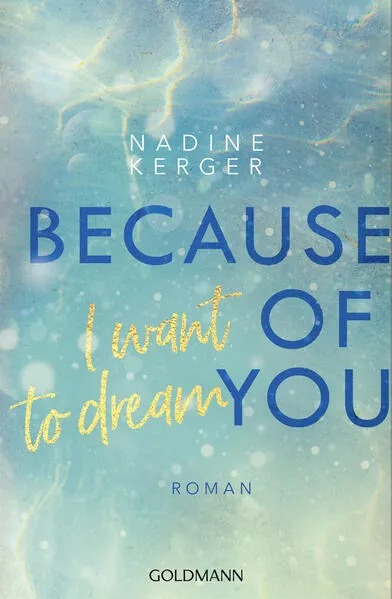 Cover: Because of You I Want to Dream