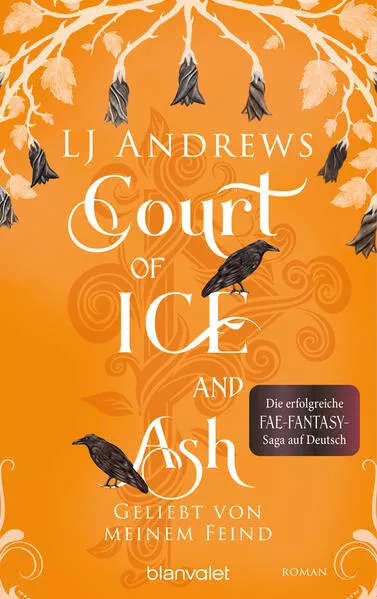 Cover: Court of Ice and Ash - Geliebt von meinem Feind