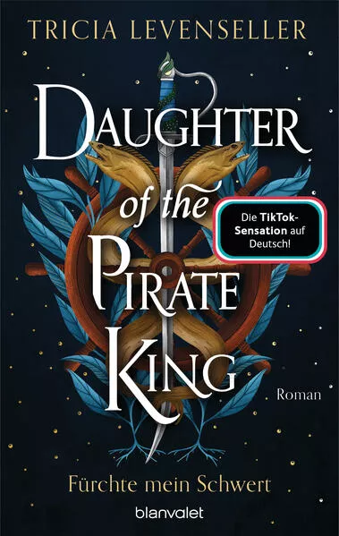 Cover: Daughter of the Pirate King - Fürchte mein Schwert