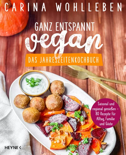 Ganz entspannt vegan – Das Jahreszeitenkochbuch</a>