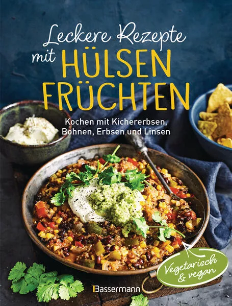 Leckere Rezepte mit Hülsenfrüchten - vegetarisch und vegan</a>