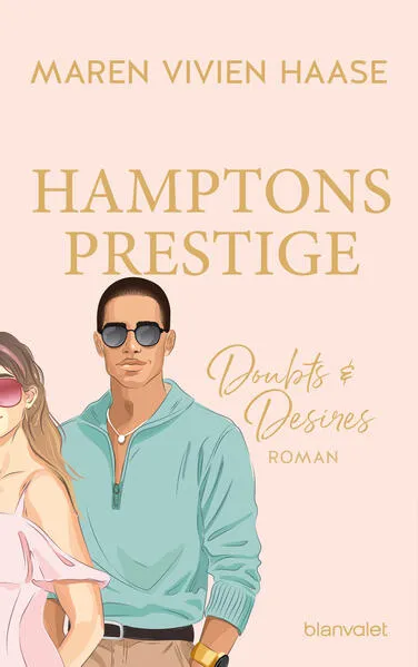 Hamptons Prestige - Doubts & Desires