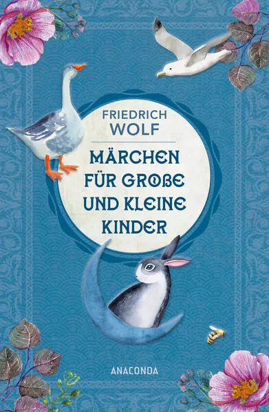 Cover: Märchen für große und kleine Kinder - Neuausgabe des Klassikers