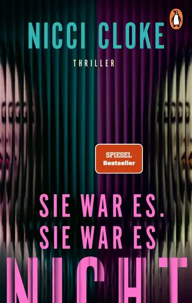 Cover: Sie war es. Sie war es nicht.